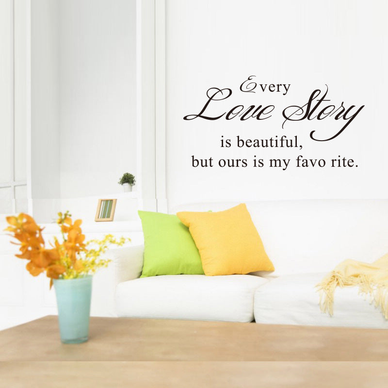 Every Love Storyy Printed Wall Stickers Proverbs English Poetry