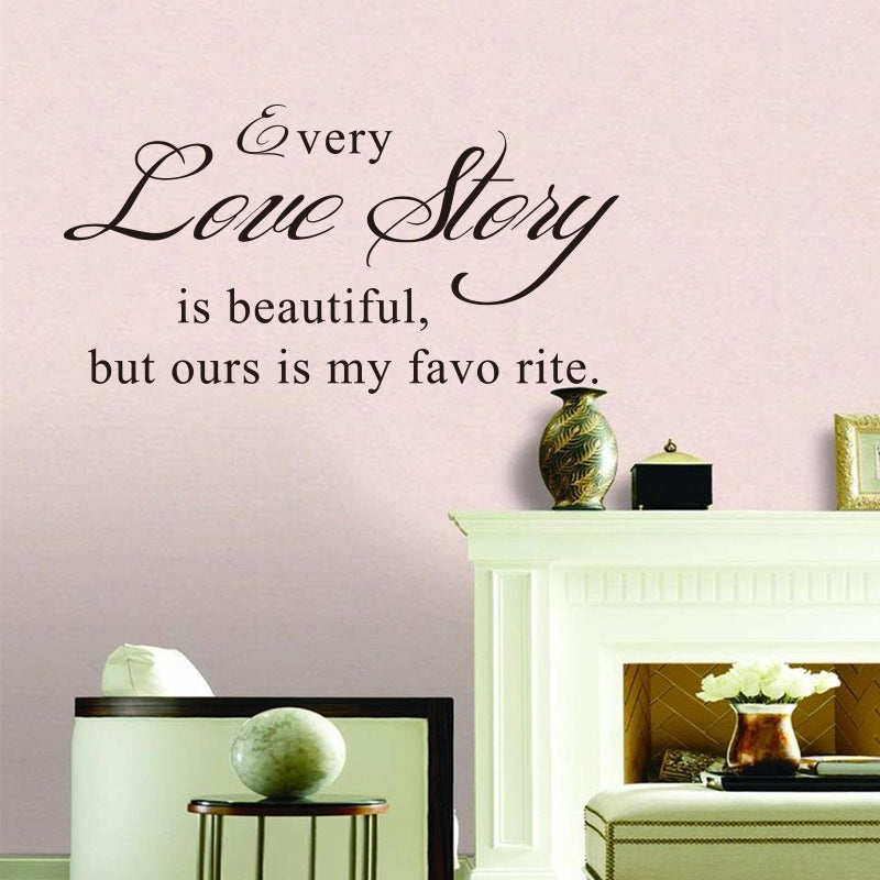 Every Love Storyy Printed Wall Stickers Proverbs English Poetry