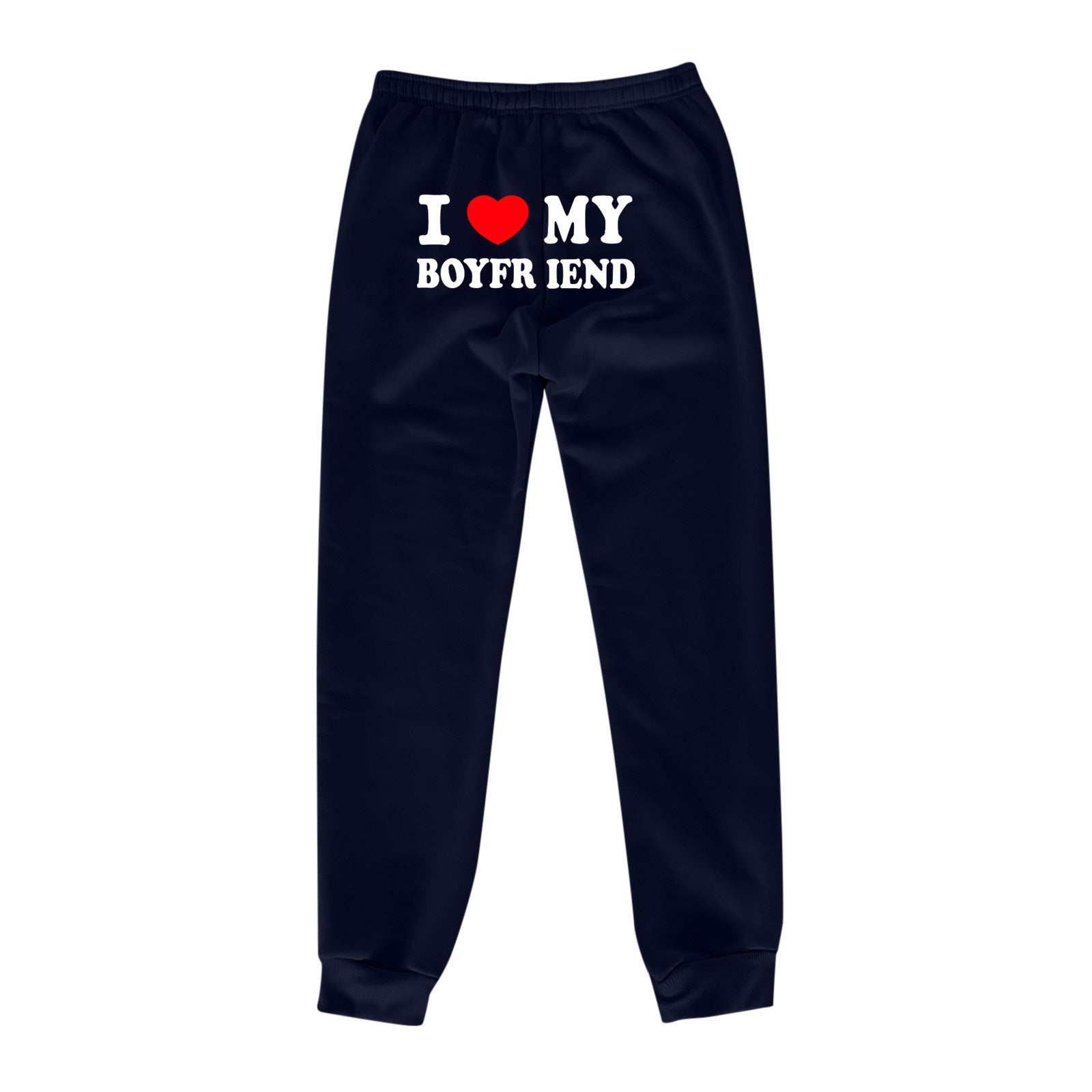 I Love MY BOYFRIEND Printed Trousers Casual Sweatpants Men And Women Sports Pants - 𝓢𝓱𝓸𝓹𝓵𝓮𝓬𝔂