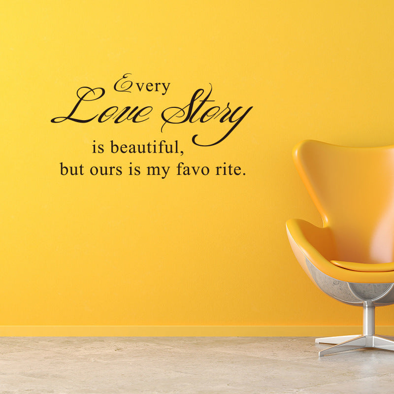 Every Love Storyy Printed Wall Stickers Proverbs English Poetry