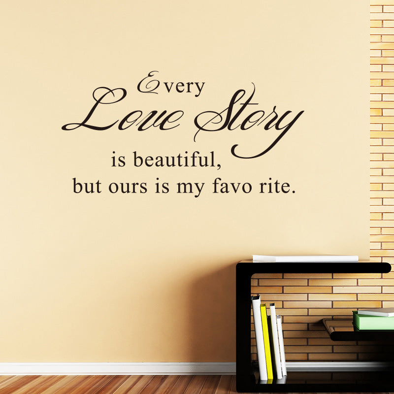 Every Love Storyy Printed Wall Stickers Proverbs English Poetry