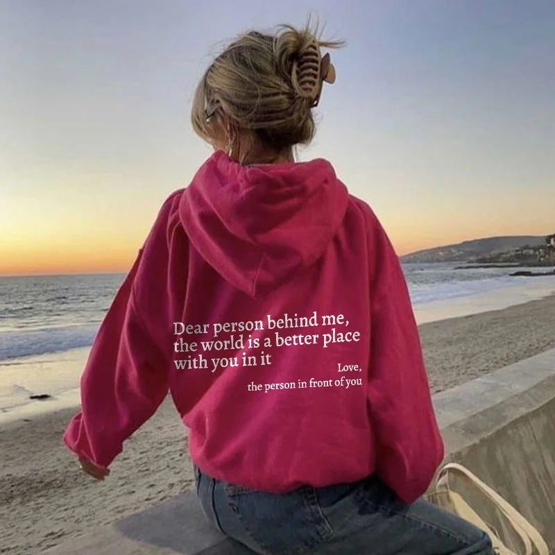 Dear Person Behind Me,the World Is A Better Place,with You In It,love,the Person In Front Of You,Women's Plush Letter Printed Kangaroo Pocket Drawstring Printed Hoodie Unisex Trendy Hoodies - 𝓢𝓱𝓸𝓹𝓵𝓮𝓬𝔂
