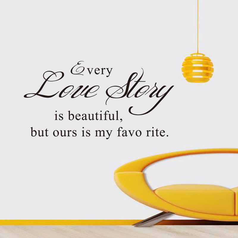 Every Love Storyy Printed Wall Stickers Proverbs English Poetry